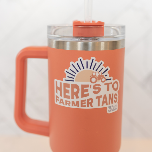 Here's to Farmer Tans Sticker