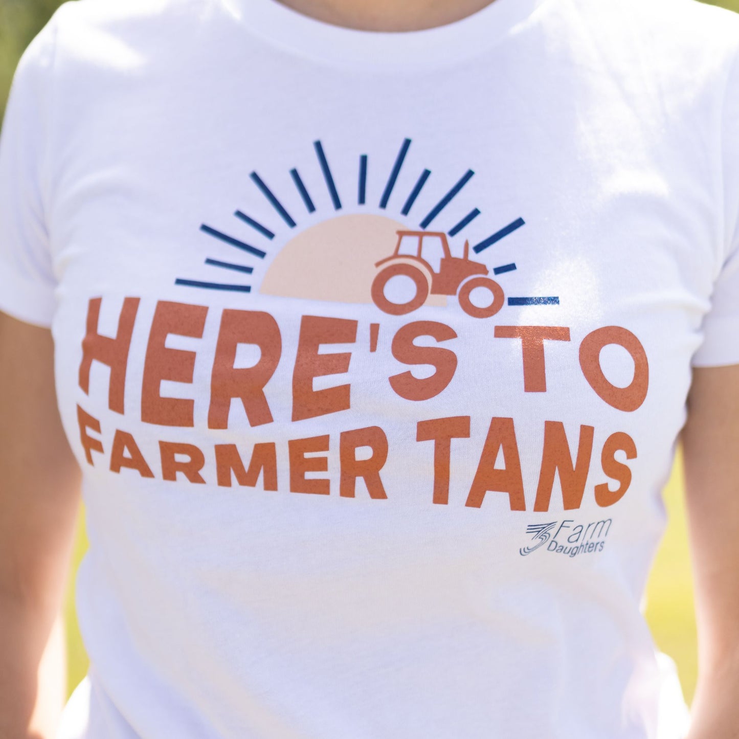 Here's to Farmer Tans Tee